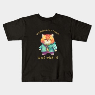 Cat Stubborn Deal With It Cute Adorable Funny Quote Kids T-Shirt